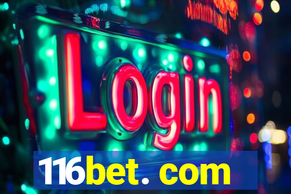 116bet. com